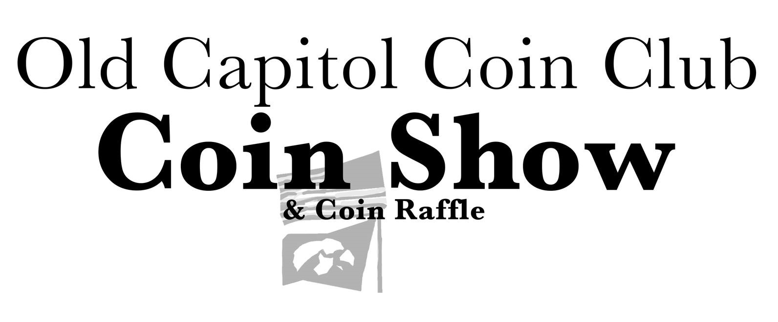 Old Capitol Coin Club Coin Show