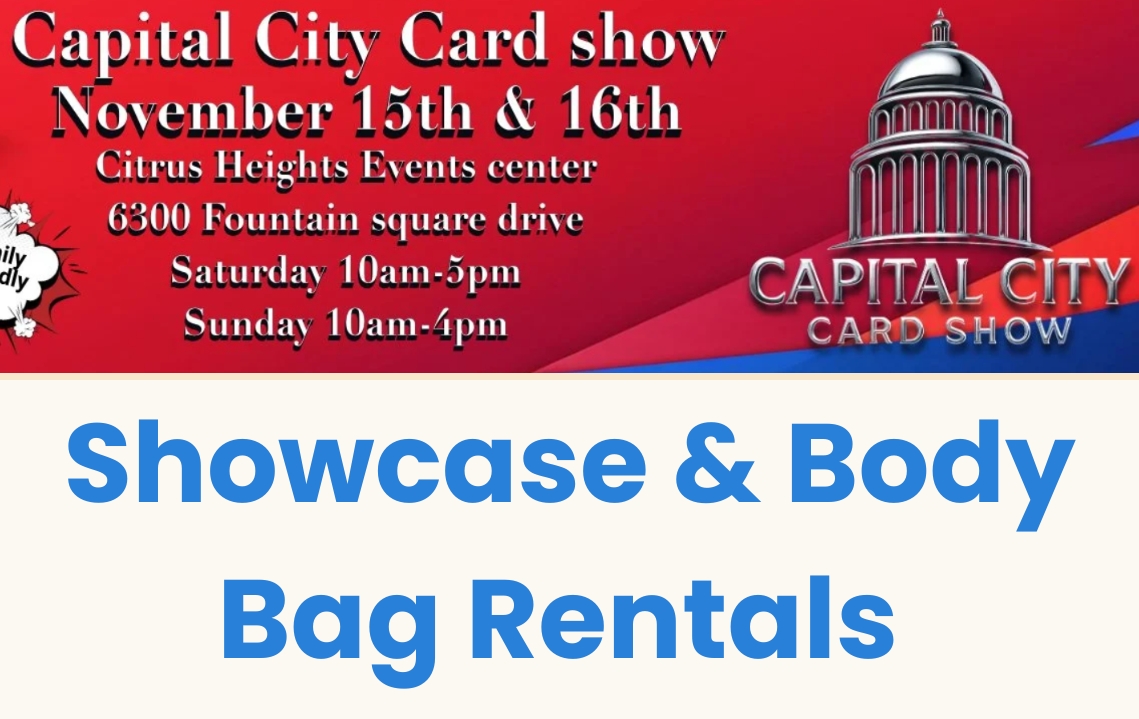 Capital City Card Show - Citrus Heights, CA